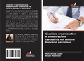 Cover: Giustizia organizzativa e soddisfazione lavorativa nel settore bancario pakistano - Edizioni Sapienza