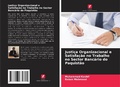 Cover: Justica Organizacional e Satisfacao no Trabalho no Sector Bancario do Paquistao - Edicoes Nosso Conhecimento