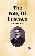 Cover: Folly Of Eustace - Double9 Books