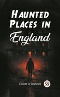 Cover: Haunted Places in England - Double9 Books