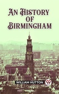 Cover: History of Birmingham - Double9 Books
