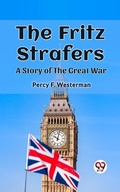 Cover: Fritz Strafers A Story of the Great War - Double9 Books