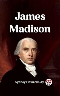 Abbildung von: James Madison - Double9 Books