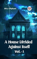 Cover: House Divided Against Itself Vol.-l - Double9 Books