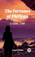Cover: Fortunes of Philippa A School Story - Double9 Books
