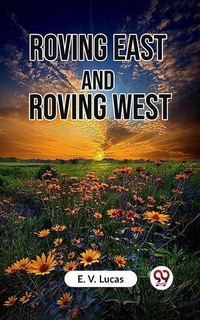 Enlarge image Cover: Roving East and Roving West - Double9 Books