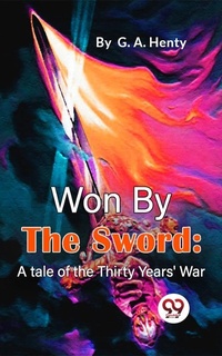 Enlarge image Cover: Won By The Sword - Double9 Books