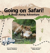 Enlarge image Cover: Going on Safari! - Spencer Mundree