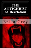 Cover: The Antichrist of Revelation - Erika Grey