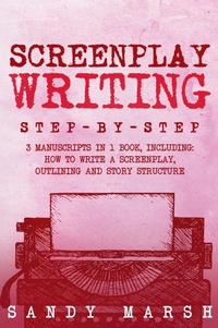 Abbildung von: Screenplay Writing - Sandy Marsh