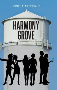 Abbildung von: Harmony Grove - Page Publishing