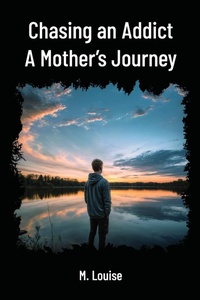 Abbildung von: Chasing an Addict - Amazon Direct Publishing