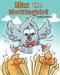 Cover: Max the Mockingbird - Readers Huddle