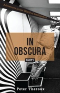 Cover: In Obscura Part I: Adventures in the World of Intelligence - Station Square Media