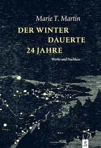 Abbildung von: Der Winter dauerte 24 Jahre - Poetenladen
