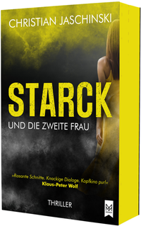 Abbildung von: STARCK und die zweite Frau - MAXIMUM Verlag