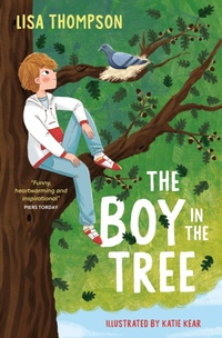 Enlarge image Cover: The Boy in the Tree - Barrington Stoke Ltd
