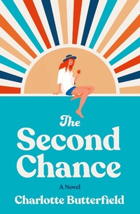 Enlarge image Cover: The Second Chance - AVON, a division of HarperCollins Publishers Ltd