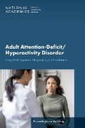 Cover: Adult Attention-Deficit/Hyperactivity Disorder - National Academies Press