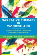 Cover: Narrative Therapy in Wonderland - WW Norton & Co