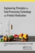 Cover: Engineering Principles for Food Processing Technology and Product Realization - Taylor & Francis