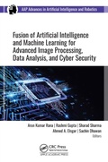 Cover: Fusion of Artificial Intelligence and Machine Learning in Advanced Image Processing - Apple Academic Press Inc.