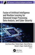 Cover: Fusion of Artificial Intelligence and Machine Learning in Advanced Image Processing - Apple Academic Press Inc.