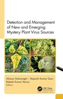 Bild: Detection and Management of New and Emerging Mystery Plant Virus Sources - Apple Academic Press Inc.