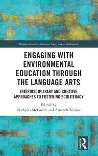 Enlarge image Cover: Engaging with Environmental Education through the Language Arts - Routledge