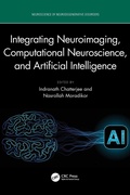 Cover: Integrating Neuroimaging, Computational Neuroscience, and Artificial Intelligence - CRC Press