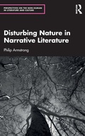 Cover: Disturbing Nature in Narrative Literature - Routledge