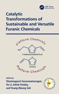 Cover: Catalytic Transformations of Sustainable and Versatile Furanic Chemicals - CRC Press