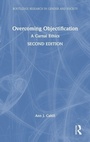 Cover: Overcoming Objectification - Routledge