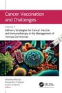 Cover: Cancer Vaccination and Challenges - Apple Academic Press Inc.