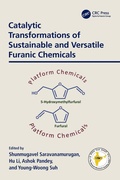 Bild: Catalytic Transformations of Sustainable and Versatile Furanic Chemicals - CRC Press