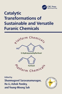 Bild: Catalytic Transformations of Sustainable and Versatile Furanic Chemicals - CRC Press