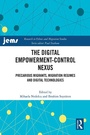 Cover: The Digital Empowerment-Control Nexus - Routledge