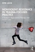 Cover: Nonviolent Resistance in Trauma-Focused Practice - Routledge