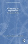 Cover: Complexity and Organisations - Routledge
