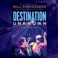 Cover: Destination Unknown - Scholastic US