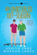 Cover: Unrivaled Off-Season - Dreamspinner Press