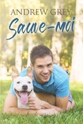 Cover: Sauve-moi - Dreamspinner Press