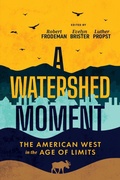 Cover: A Watershed Moment - University of Utah Press,U.S.