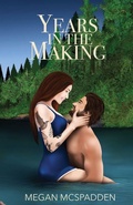 Cover: Years in the Making - Megan McSpadden