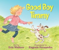 Enlarge image Cover: Good Boy Timmy - Cormorant Books,Canada