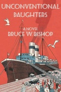 Cover: Unconventional Daughters - Bruce W. Bishop