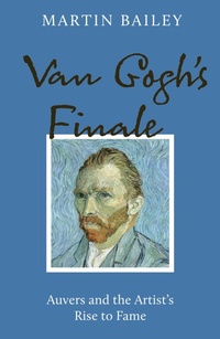 Abbildung von: Van Gogh's Finale - Frances Lincoln