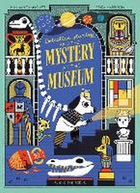 Abbildung von: Detective Stanley and the Mystery at the Museum (Library Edition) - Flying Eye Books