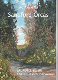 Abbildung von: My Road to Sandford Orcas - Three Pigeons Press