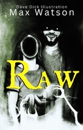 Cover: Raw - Max Watson Books LLC